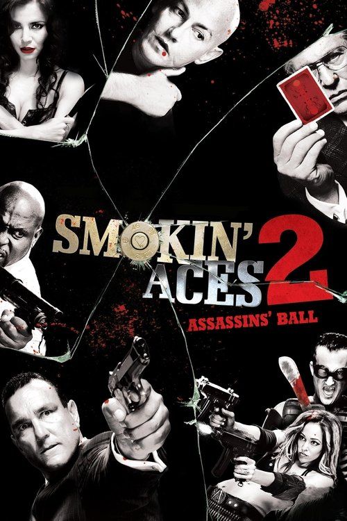 Smokin' Aces 2: Assassins Ball