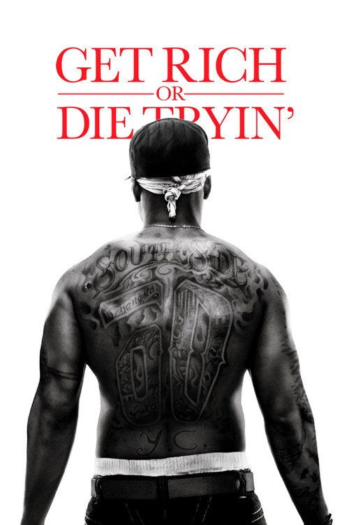 Get Rich or Die Tryin'