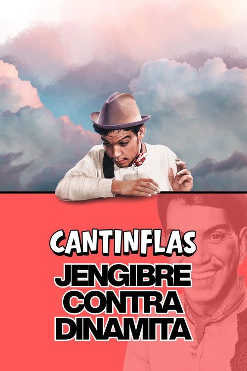 Cantinflas jengibre contra dinamita