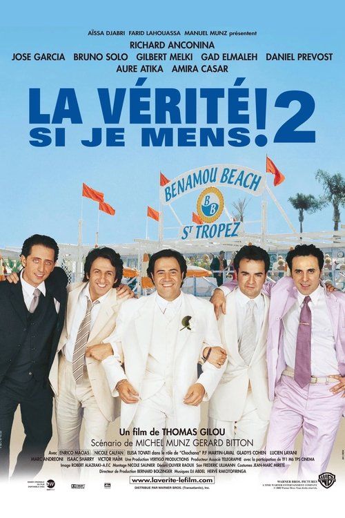 La vérité si je mens! 2
