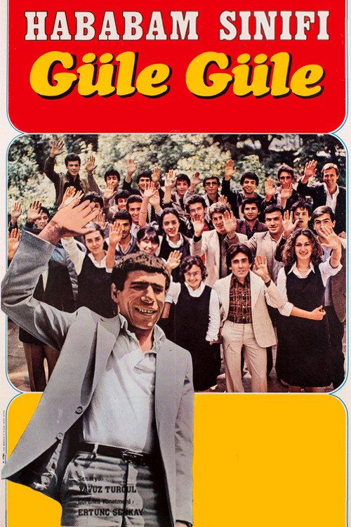 Hababam Sinifi: Güle Güle