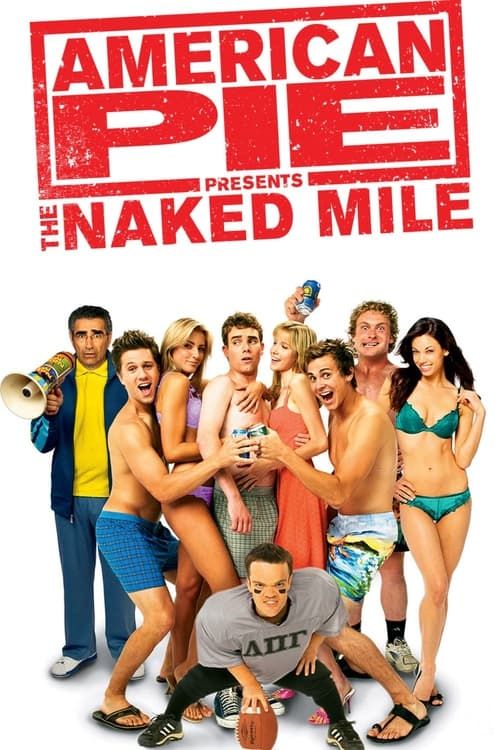 American Pie Presents The Naked Mile poster