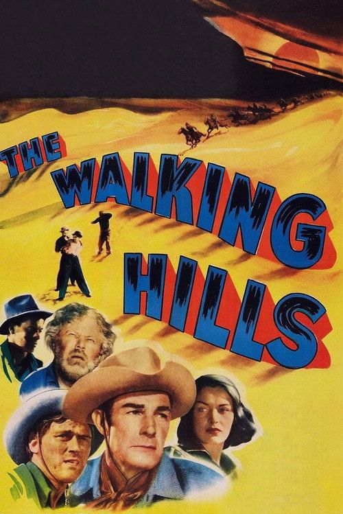 The Walking Hills