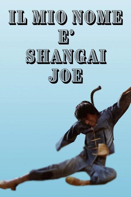Il mio nome è Shangai Joe