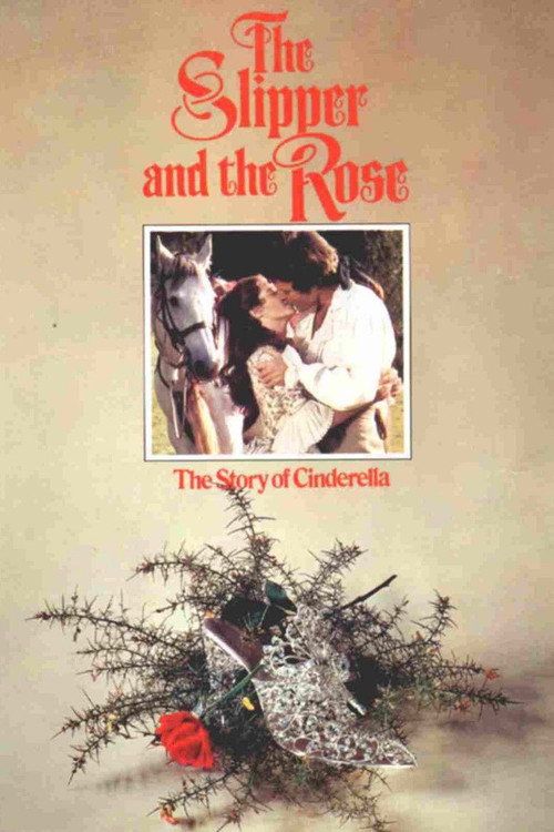 The Slipper and the Rose: The Story of Cinderella