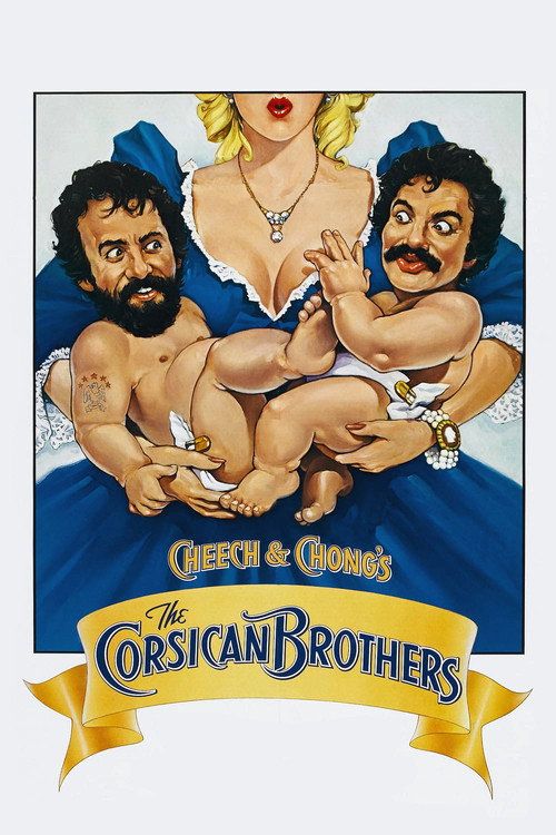 Cheech & Chong's The Corsican Brothers