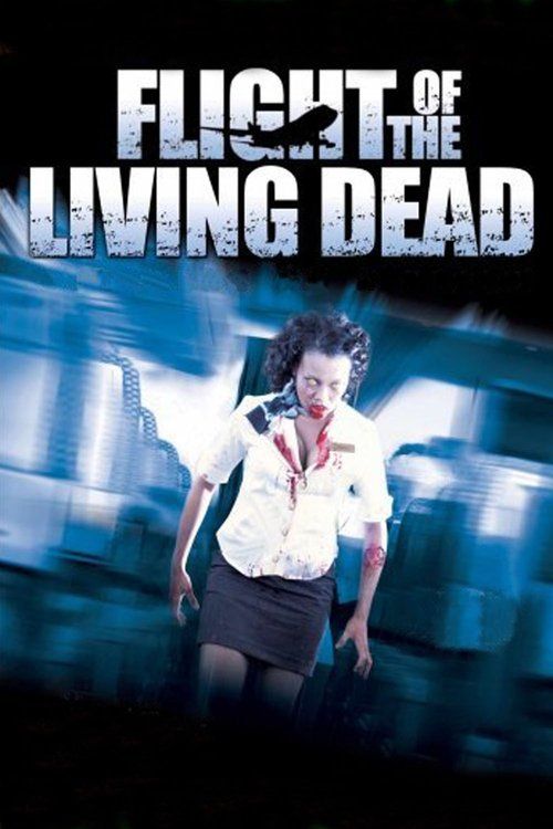 Flight of the Living Dead: Outbreak on a Plane