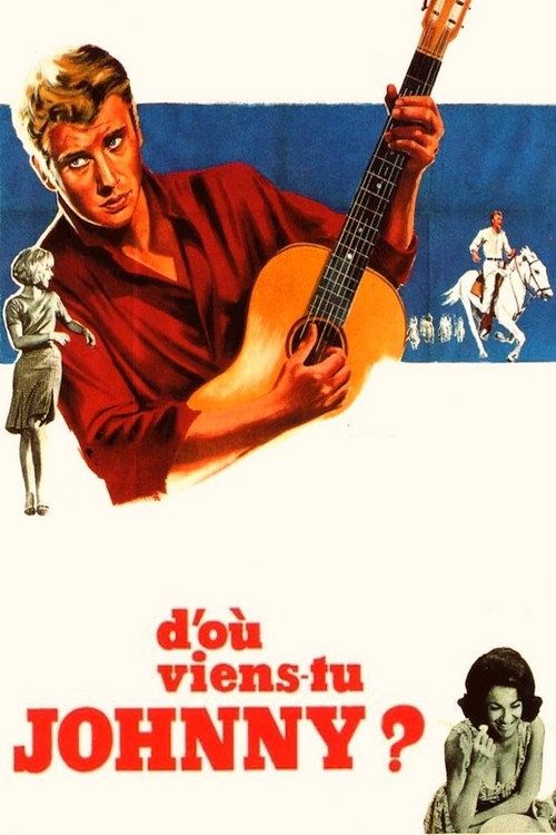 D'où viens-tu... Johnny?