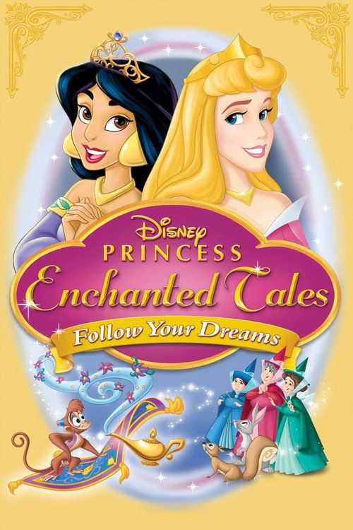 Disney Princess Enchanted Tales: Follow Your Dreams