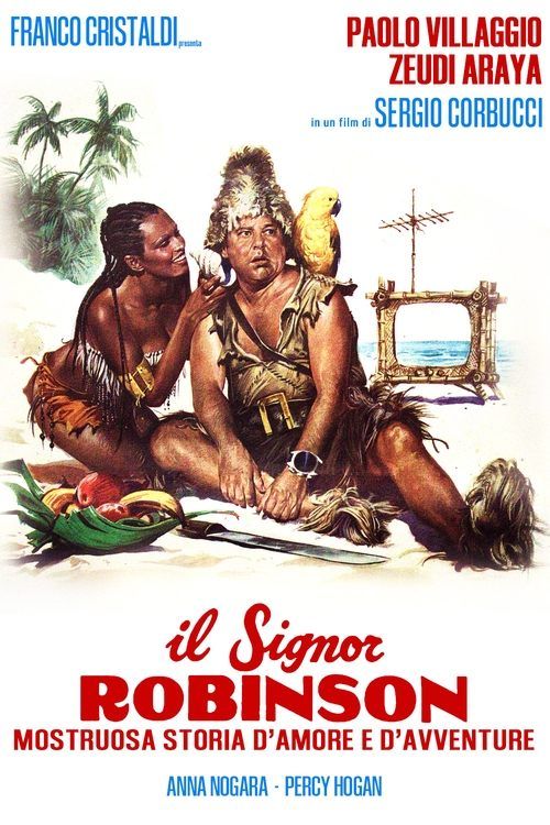 Il signor Robinson, mostruosa storia d'amore e d'avventure