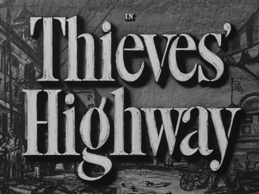 Title screen of Thieves' Highway