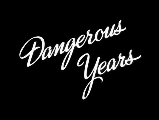 Title screen of Dangerous Years