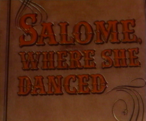 Title screen of Salome Where She Danced