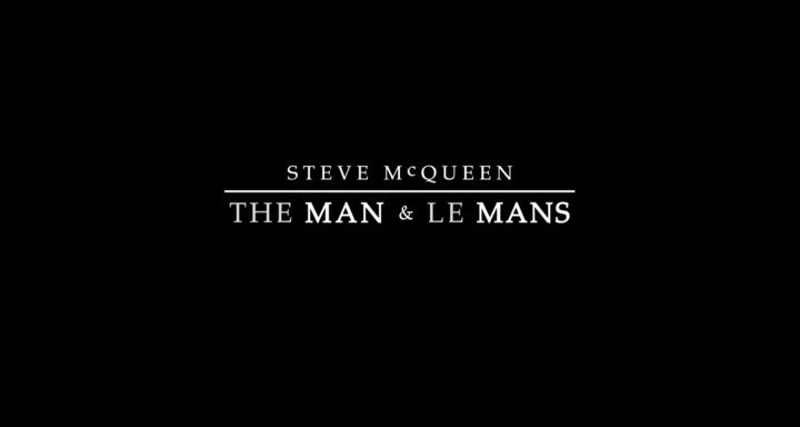 Title screen of Steve McQueen: The Man & Le Mans