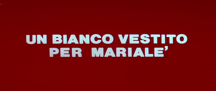 Title screen of Un bianco vestito per Marialé