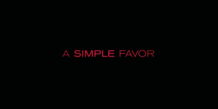 Title screen of A Simple Favor
