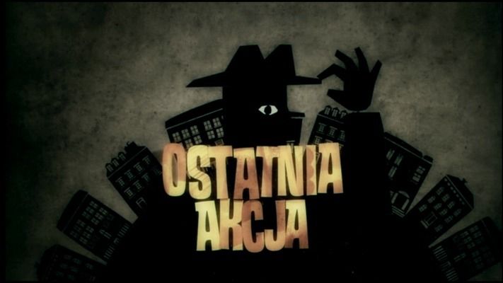 Title screen of Ostatnia akcja
