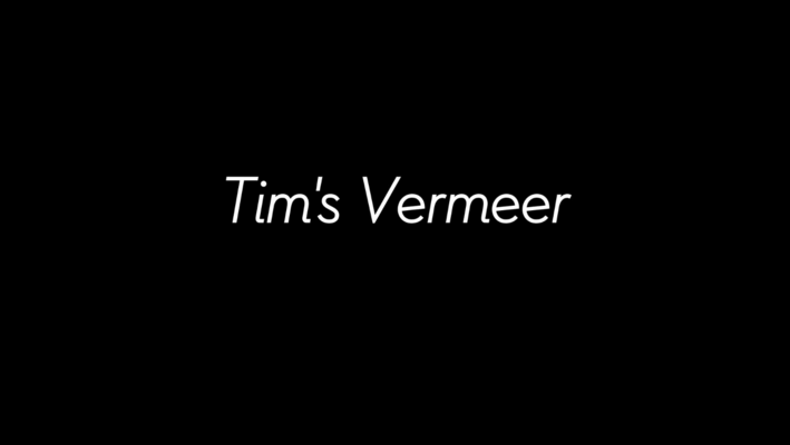 Title screen of Tim's Vermeer