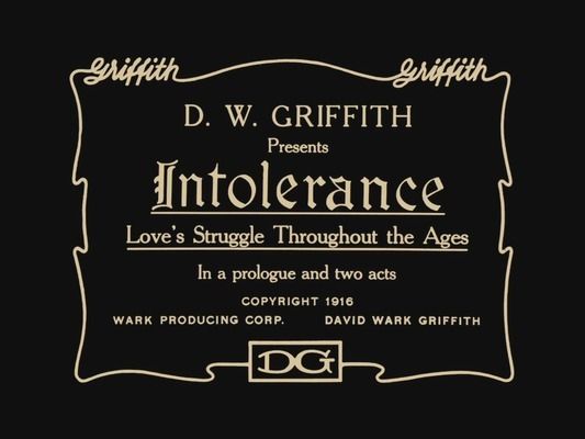 Title screen of Intolerance: Love's Struggle Throughout the Ages