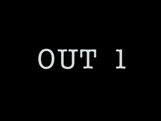 Title screen of Out 1, noli me tangere