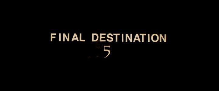 Title screen of Final Destination 5