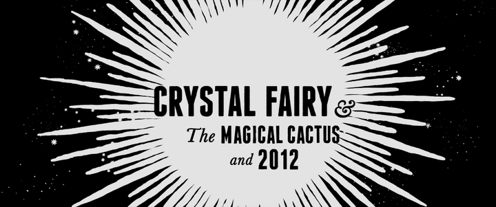 Title screen of Crystal Fairy & the Magical Cactus and 2012