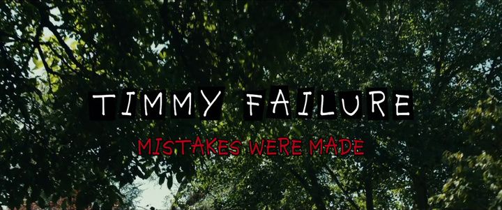 Title screen of Timmy Failure: Mistakes Were Made