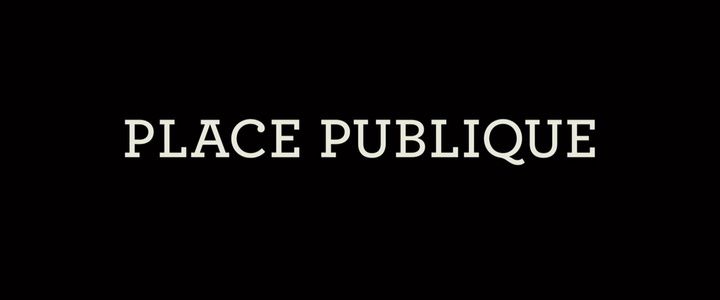 Title screen of Place publique