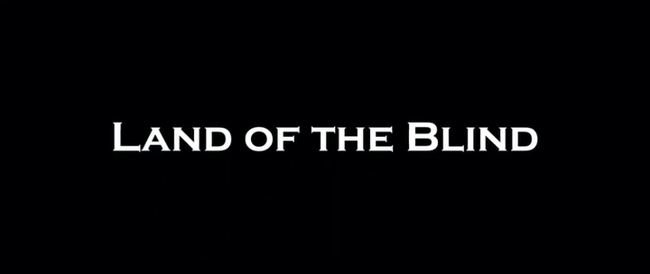Title screen of Land of the Blind