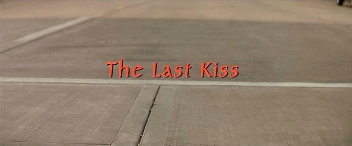 Title screen of The Last Kiss