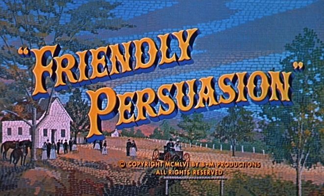 Title screen of Friendly Persuasion