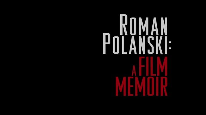 Title screen of Roman Polanski: A Film Memoir