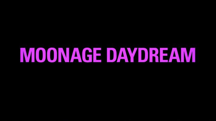 Title screen of Moonage Daydream