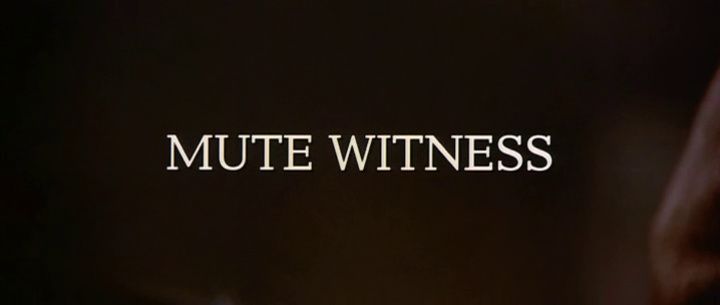 Title screen of Mute Witness