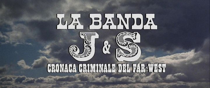 Title screen of La banda J. & S. - Cronaca criminale del Far West