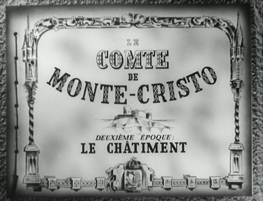 Title screen of Le comte de Monte Cristo, 2ème époque: Le châtiment
