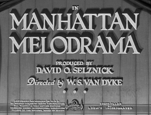 Title screen of Manhattan Melodrama