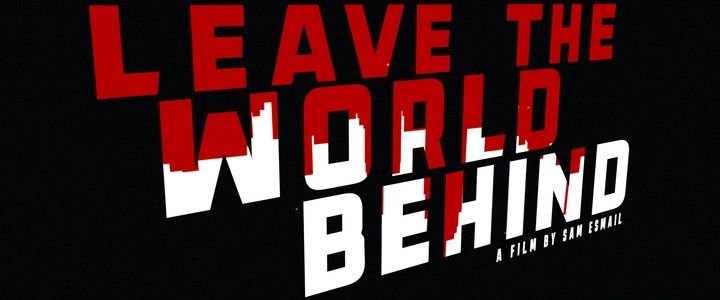 Title screen of Leave the World Behind