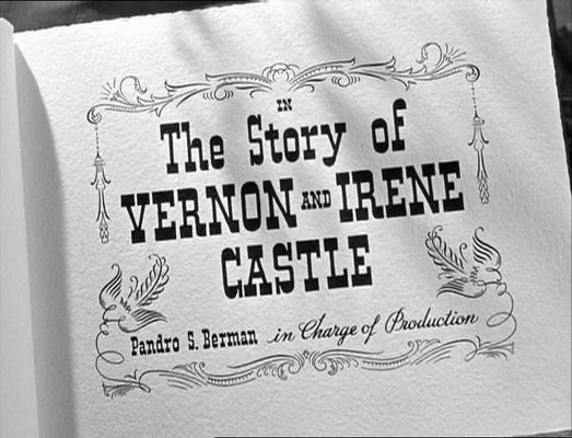 Title screen of The Story of Vernon and Irene Castle