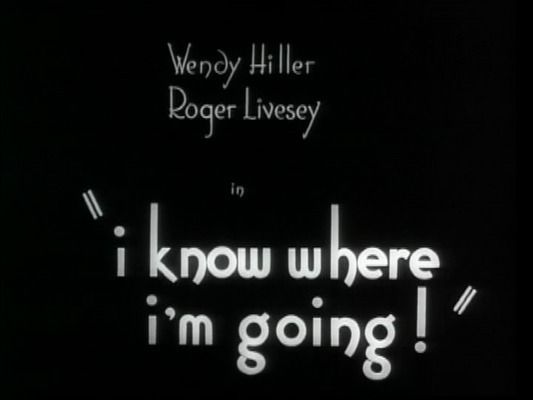 Title screen of 'I Know Where I'm Going!'