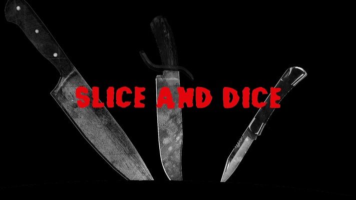 Title screen of Slice and Dice: The Slasher Film Forever