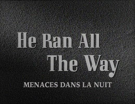 Title screen of He Ran All the Way