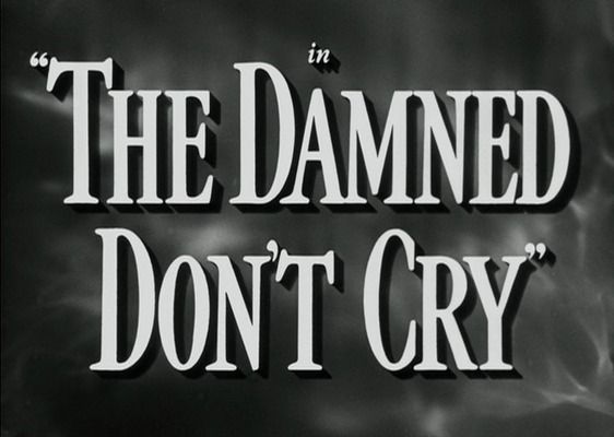 Title screen of The Damned Don't Cry