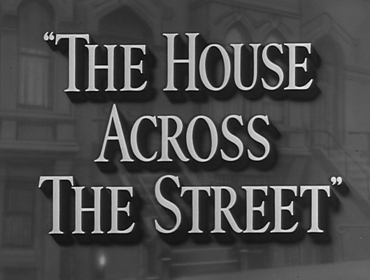 Title screen of The House Across the Street