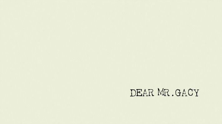 Title screen of Dear Mr. Gacy