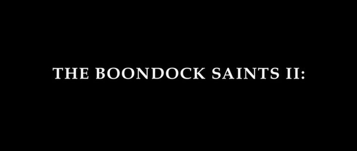 Title screen of The Boondock Saints II: All Saints Day