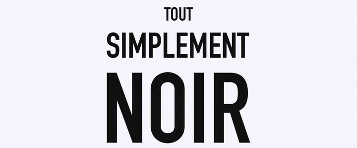 Title screen of Tout simplement noir