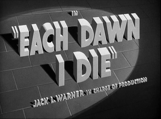Title screen of Each Dawn I Die