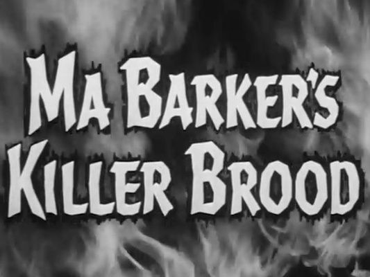 Title screen of Ma Barker's Killer Brood