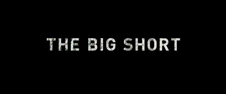Title screen of The Big Short